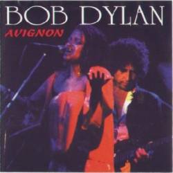 Bob Dylan : Avignon